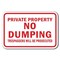 Signmission 18 in Height, 0.12 in Width, Aluminum, A-1218 No Dumping - PPropTres, A-1218 No Dumping - PPropTres A-1218 No Dumping - PPropTres - alternate 1